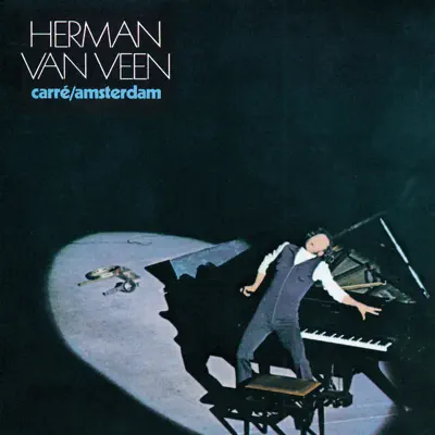 Carré / Amsterdam (Live) - Herman Van Veen