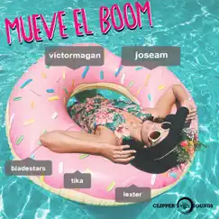 Mueve el Boom (feat. Lexter, Tika & Bladestars) Song Lyrics