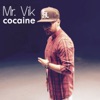 Cocaine - Single, 2015