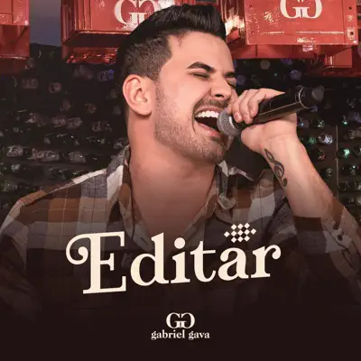 Editar - Single - Gabriel Gava 