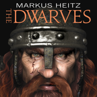 Markus Heitz - The Dwarves (Unabridged) artwork