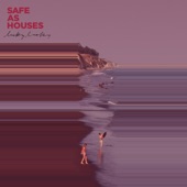 Safe as Houses - Just a Dream