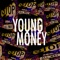 Young Money - Rebel G lyrics