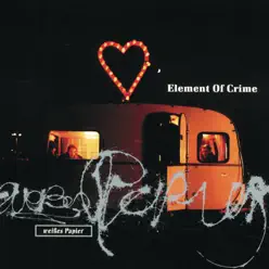 Weißes Papier - Element Of Crime