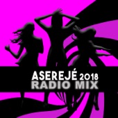 Aserejé (2018 Radio Mix) artwork