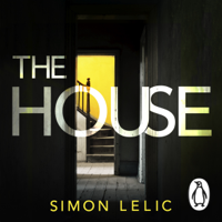 Simon Lelic - The House artwork