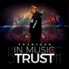 In Music We Trust album lyrics, reviews, download