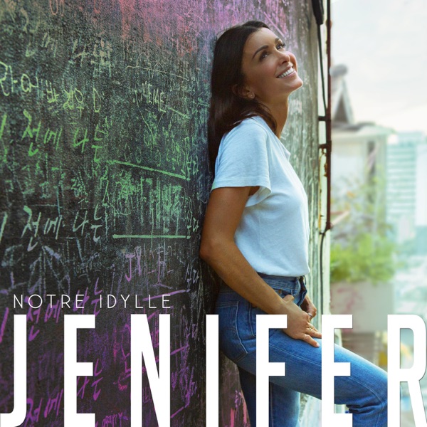 Notre idylle - Single - Jenifer