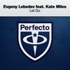 Let Go (feat. Kate Miles) - Single