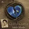 Qatra Qatra album lyrics, reviews, download