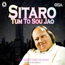 Sitaro Tum To Sou Jao - Single - Nusrat Fateh Ali Khan Sitaro Tum To Sou Jao - Single - Nusrat Fateh Ali Khan