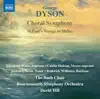 Stream & download Dyson: Choral Symphony