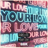 Firelite - Your Love