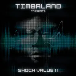 Shock Value II (International Deluxe Version) - Timbaland