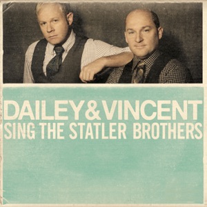 Dailey & Vincent - Susan When She Tried - 排舞 音乐