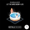 Let the Games Begin (feat. Liss) - Single