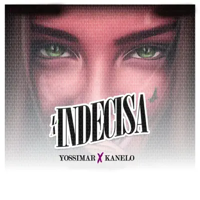 La Indecisa - Single - Yossimar