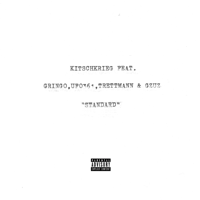 KitschKrieg - Standard (feat. Trettmann, Gringo, Ufo361 & Gzuz) artwork