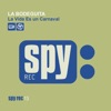 La Bodeguita - La Vida Es un Carnaval (Dance Radio)
