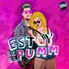 Estoy en el Pumm - Single album lyrics, reviews, download