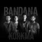 Korkma - Bandana lyrics