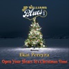 Open Your Heart It's Christmas Time (feat. Ekat Pereyra) - Single