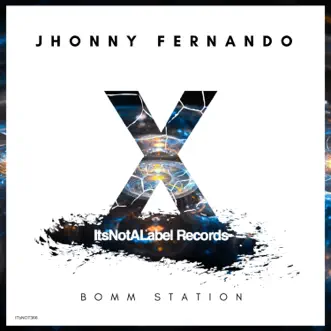 Bomm Station - EP by Jhonny Fernando album reviews, ratings, credits