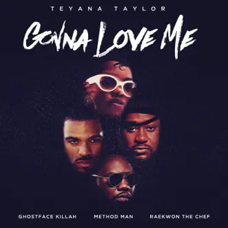 Gonna Love Me (Remix) [feat. Ghostface Killah, Method Man & Raekwon] by Teyana Taylor song reviws