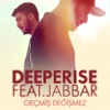 Deeperise - Geçmiş Değişmez (feat. Jabbar)