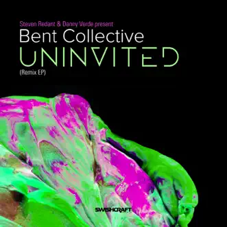 Uninvited (Oscar Velazquez Nyc Mix) by Steven Redant, Danny Verde & Bent Collective song reviws