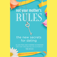 Ellen Fein & Sherrie Schneider - Not Your Mother's Rules artwork