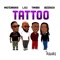 Tattoo (feat. L.A.X, Timiboi & Bizzouch) artwork