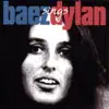 Baez Sings Dylan album lyrics, reviews, download