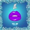 Evokings - Tell Me - Evokings lyrics