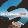 Voyage (Eelke Kleijn Remix) - Single album lyrics, reviews, download