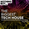 Nothing But... The Biggest Tech House, Vol. 02, 2017