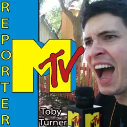 Mtv Reporter - Toby Turner Mtv Reporter - Toby Turner