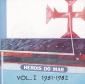 Heróis Do Mar Vol. I (1981-1982) artwork