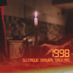 1998 (feat. Samurai & Tiago Mac) - Single - DJ Caique