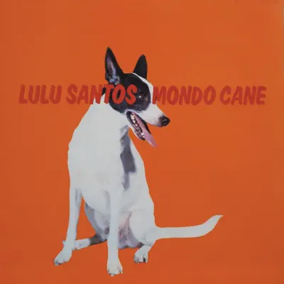 Mondocane - Lulu Santos