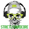 Strictly Hardcore