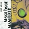 Acid Again (Freddy Fresh Mix) - Meat Beat Manifesto lyrics