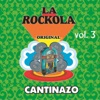 La Rockola Cantinazo, Vol. 3, 2013