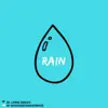 Stream & download Rain - Single