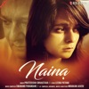 Naina - Single