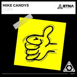 Cool - Single - Mike Candys Cool - Single - Mike Candys