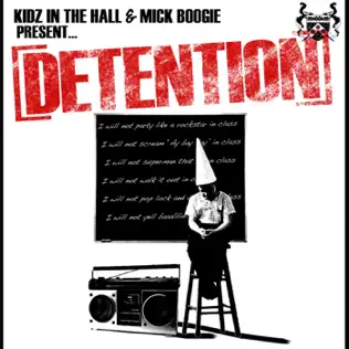 descargar álbum Kidz In The Hall & Mick Boogie - Detention