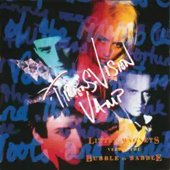Little Magnets Versus the Bubble of Babble - Transvision Vamp
