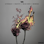 Gravity / Dead Soon (Remixes) - EP artwork