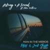 Man in the Mirror (feat. Chloe Nattrass) [PBH & Jack Shizzle VIP Remix] - Single